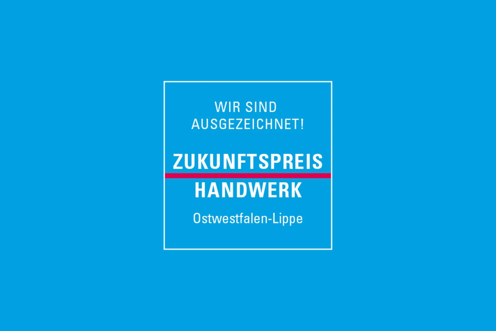 Jauer Zukunftspreis Handwerk OWL 2019 – Jauer ausgezeichnet